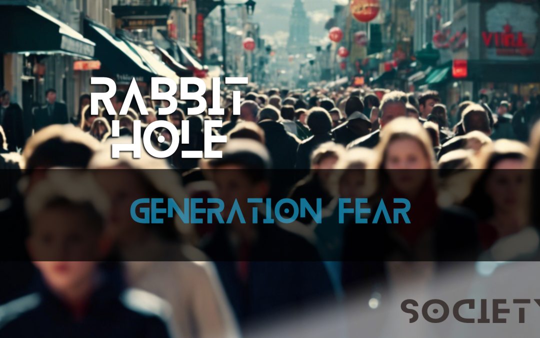 Generation Fear